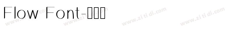 Flow Font字体转换